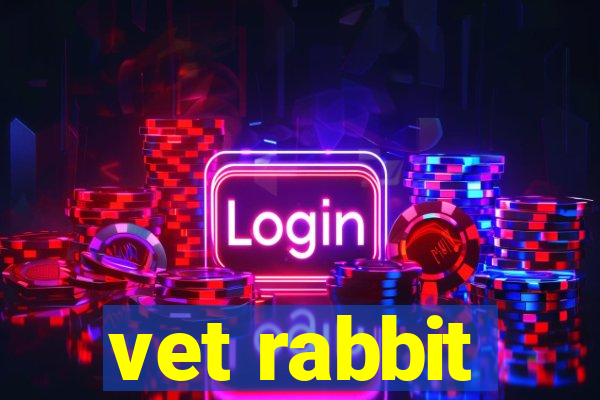 vet rabbit